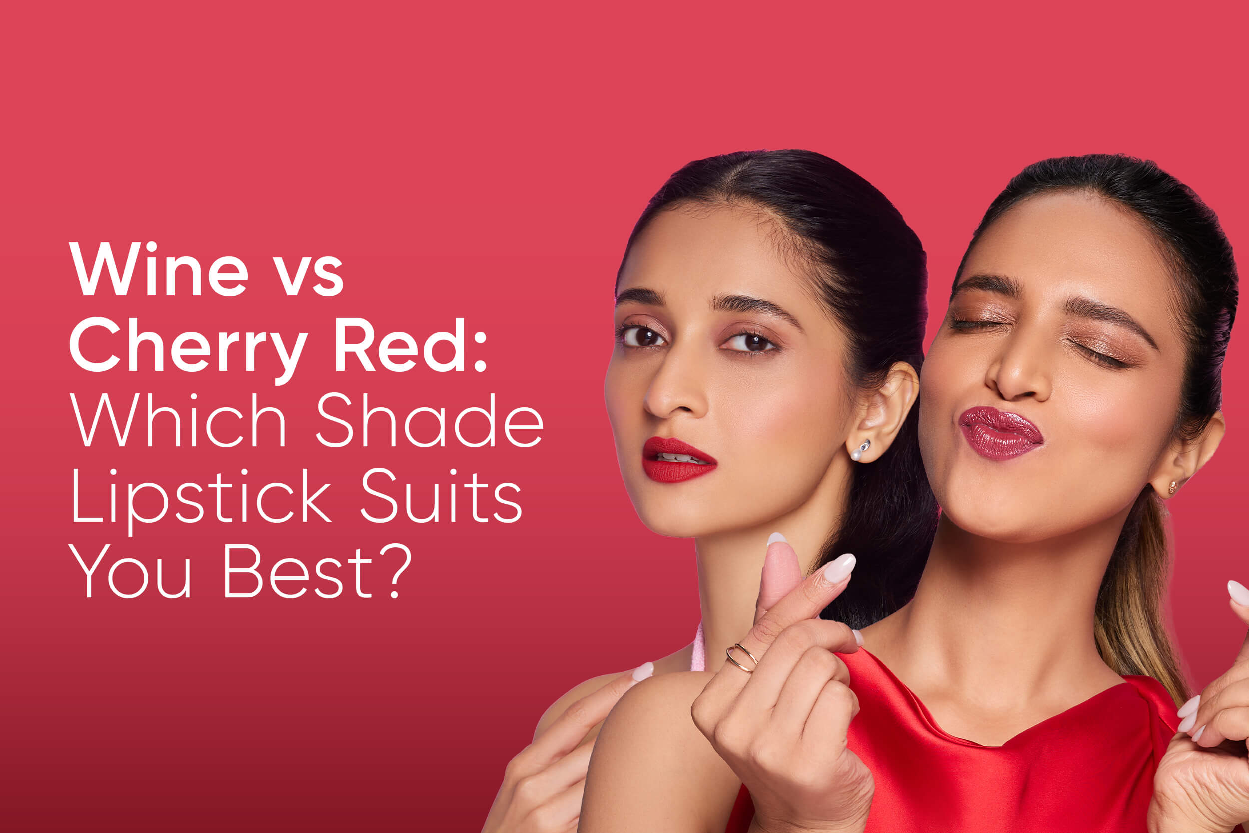 Wine vs. Cherry Red Lipstick: Which Shade Flatters Your Look?