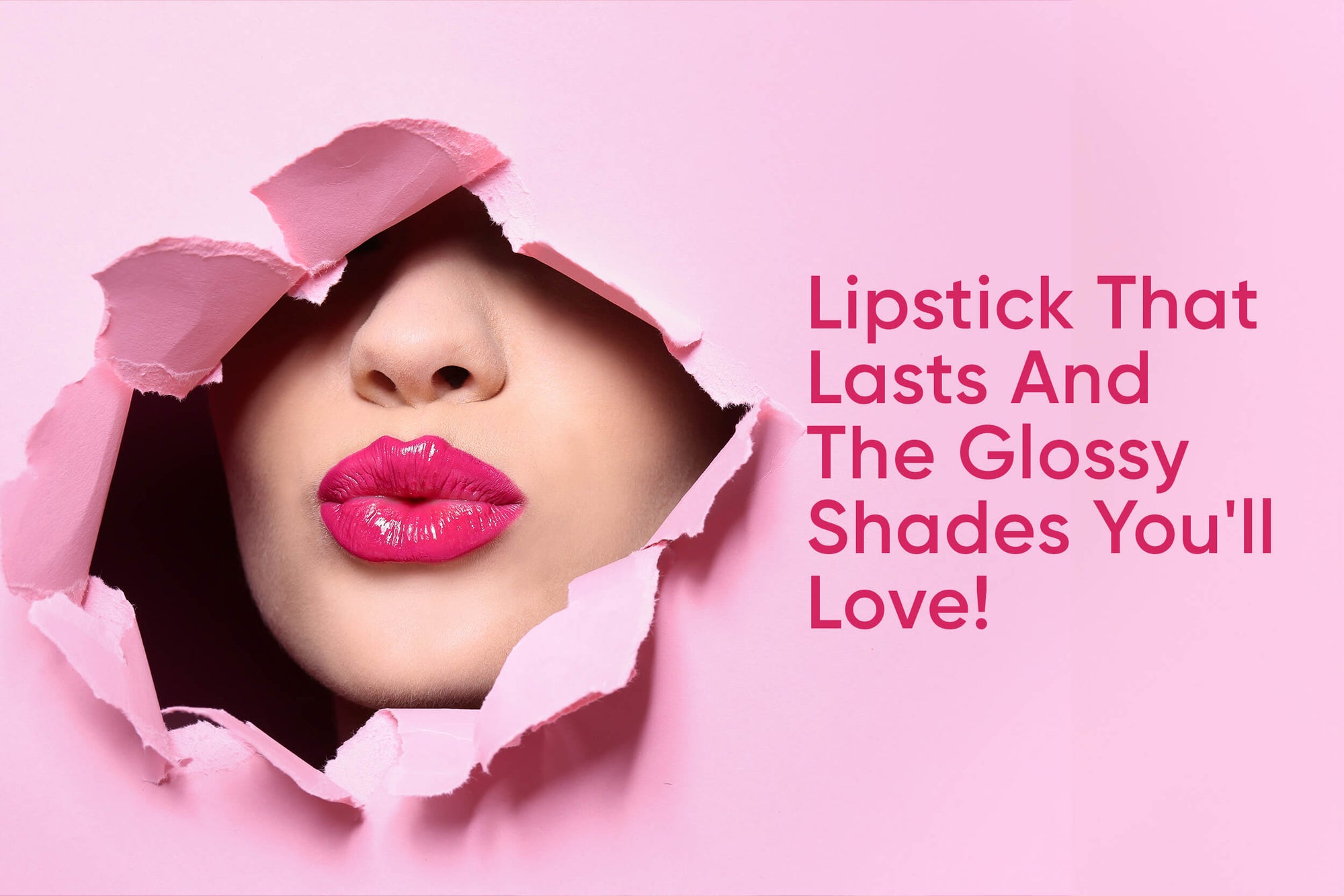 Glossy Lipstick Shades