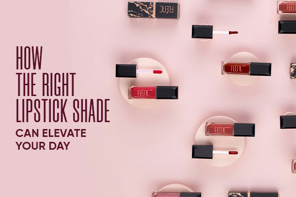 How the Right Lipstick Shade Can Elevate Your Day