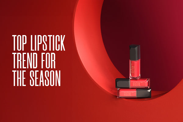 Top Lipstick Trends for the Season